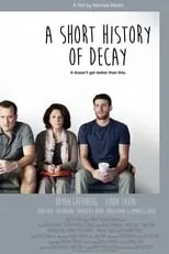 Póster de A Short History of Decay