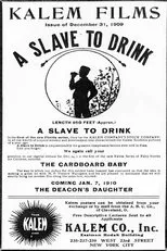Póster de A Slave to Drink
