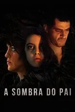 Póster de A Sombra do Pai