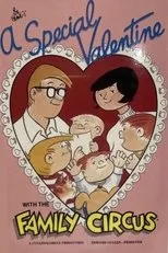 Póster de A Special Valentine with the Family Circus