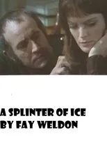 Póster de A Splinter of Ice