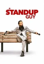 Póster de A Stand Up Guy