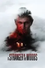 Póster de A Stranger in the Woods