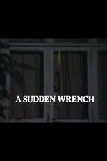 Póster de A Sudden Wrench