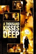 Póster de A Thousand Kisses Deep