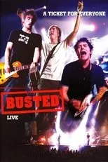 Póster de A Ticket for Everyone: Busted Live