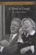 Póster de A Time to Laugh: The Clintons' Humor
