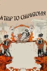 Póster de A Trip to Chinatown