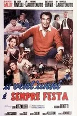 Póster de A vent'anni è sempre festa