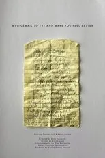 Póster de A Voicemail to Try and Make You Feel Better