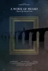 Póster de A Work Of Heart