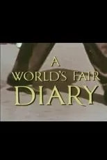 Póster de A World's Fair Diary