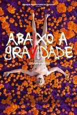 Póster de Abaixo a Gravidade