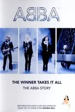 Póster de ABBA: The Winner Takes It All - The ABBA Story