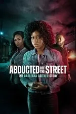 Póster de Abducted Off the Street: The Carlesha Gaither Story