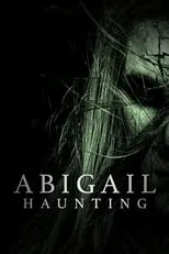 Póster de Abigail Haunting