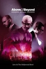 Póster de Above & Beyond: Acoustic - Live at the Hollywood Bowl