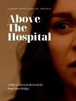 Póster de Above the Hospital