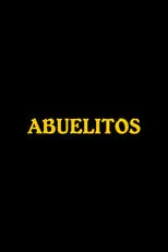 Póster de Abuelitos