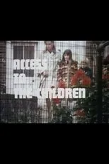 Póster de Access to the Children