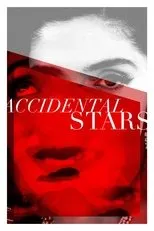 Póster de Accidental Stars