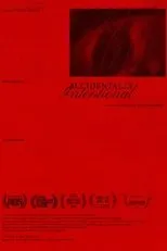 Póster de Accidentally Intentional