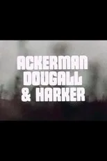 Póster de Ackerman, Dougall & Harker