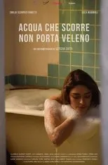 Póster de Acqua che scorre non porta veleno