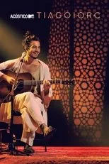 Póster de Acústico MTV: Tiago Iorc
