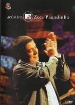 Póster de Acústico MTV: Zeca Pagodinho