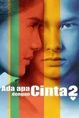 Póster de Ada Apa Dengan Cinta? 2