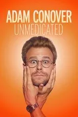 Póster de Adam Conover: Unmedicated