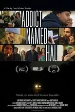 Póster de Addict Named Hal