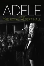 Póster de Adele: Live at the Royal Albert Hall