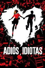 Póster de Adiós, idiotas