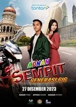 Póster de Adnan Sempit: Generasi Gig