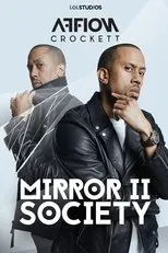 Póster de Affion Crockett: Mirror II Society