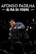 Póster de Afonso Padilha: Alma de Pobre