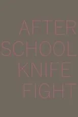 Póster de After School Knife Fight