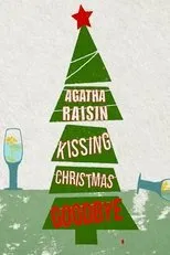 Póster de Agatha Raisin: Kissing Christmas Goodbye