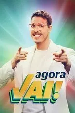 Póster de Agora Vai!