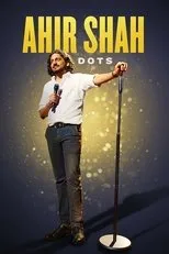 Póster de Ahir Shah: Dots