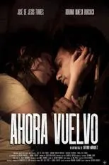 Póster de Ahora Vuelvo