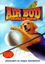Póster de Air Bud 5: Golpea de Nuevo