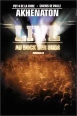 Póster de Akhenaton : Live au dock des suds