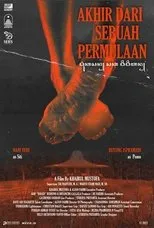 Póster de Akhir Dari Sebuah Permulaan