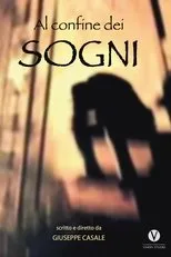 Póster de Al confine dei sogni