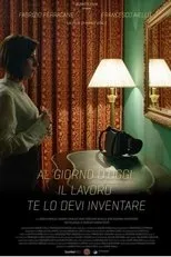 Póster de Al giorno d'oggi il lavoro te lo devi inventare