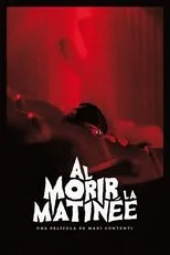 Póster de Al morir la matinée