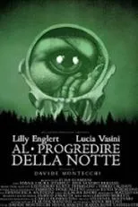 Póster de Al progredire della notte